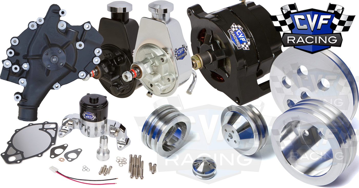 CVF Racing: Water Pump, Alternator, Power Steering